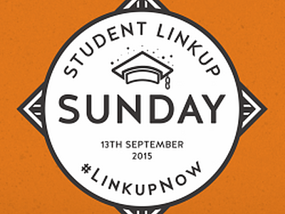 Student Linkup Sunday: 13th September 2015